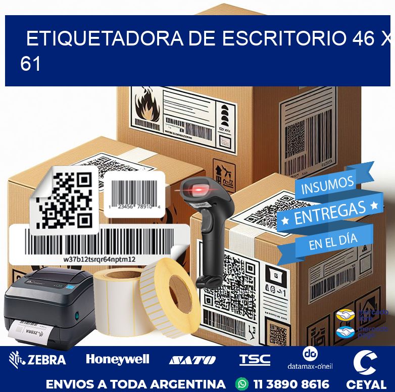 etiquetadora de escritorio 46 x 61