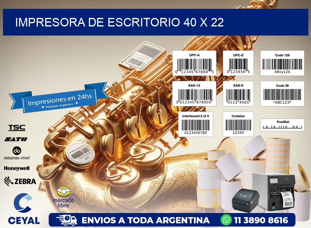 impresora de escritorio 40 x 22