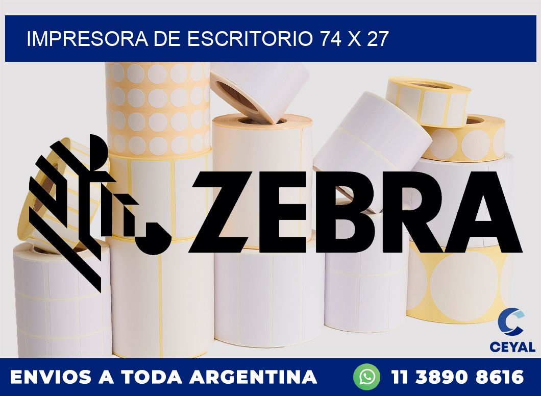 impresora de escritorio 74 x 27