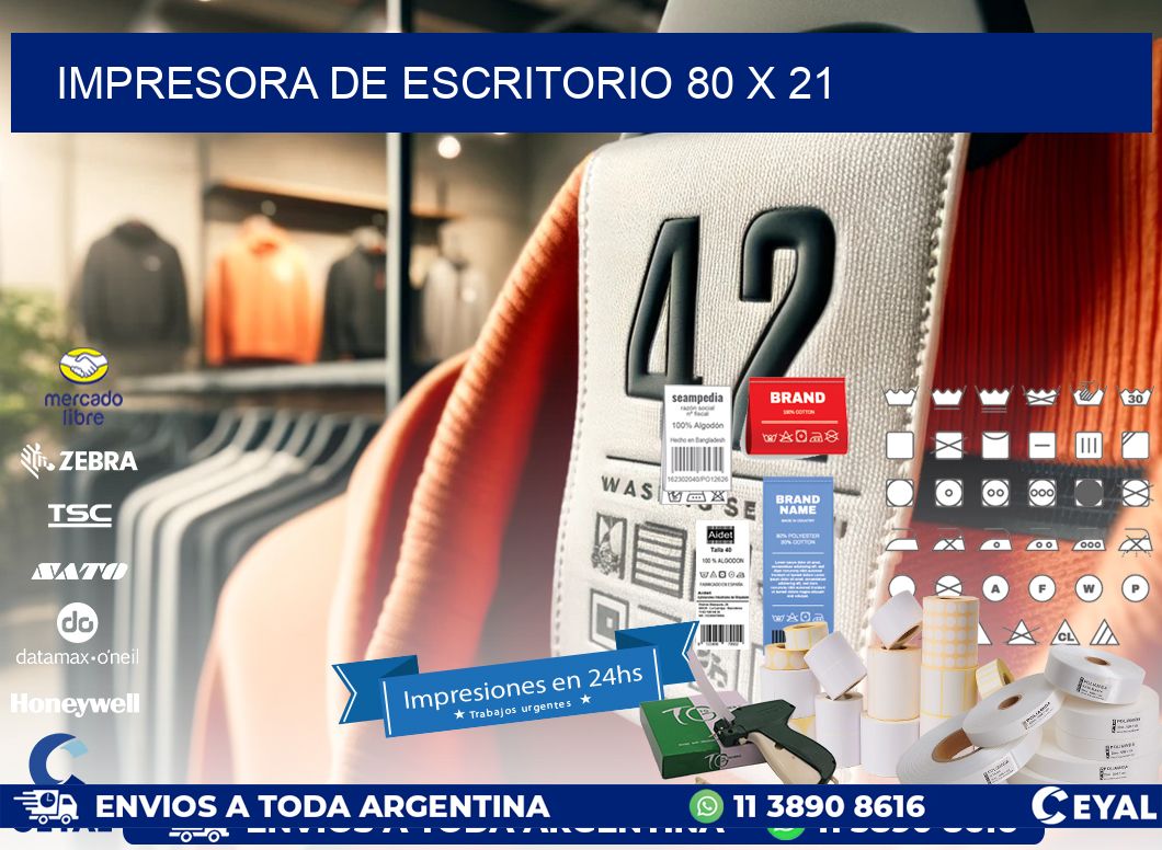 impresora de escritorio 80 x 21