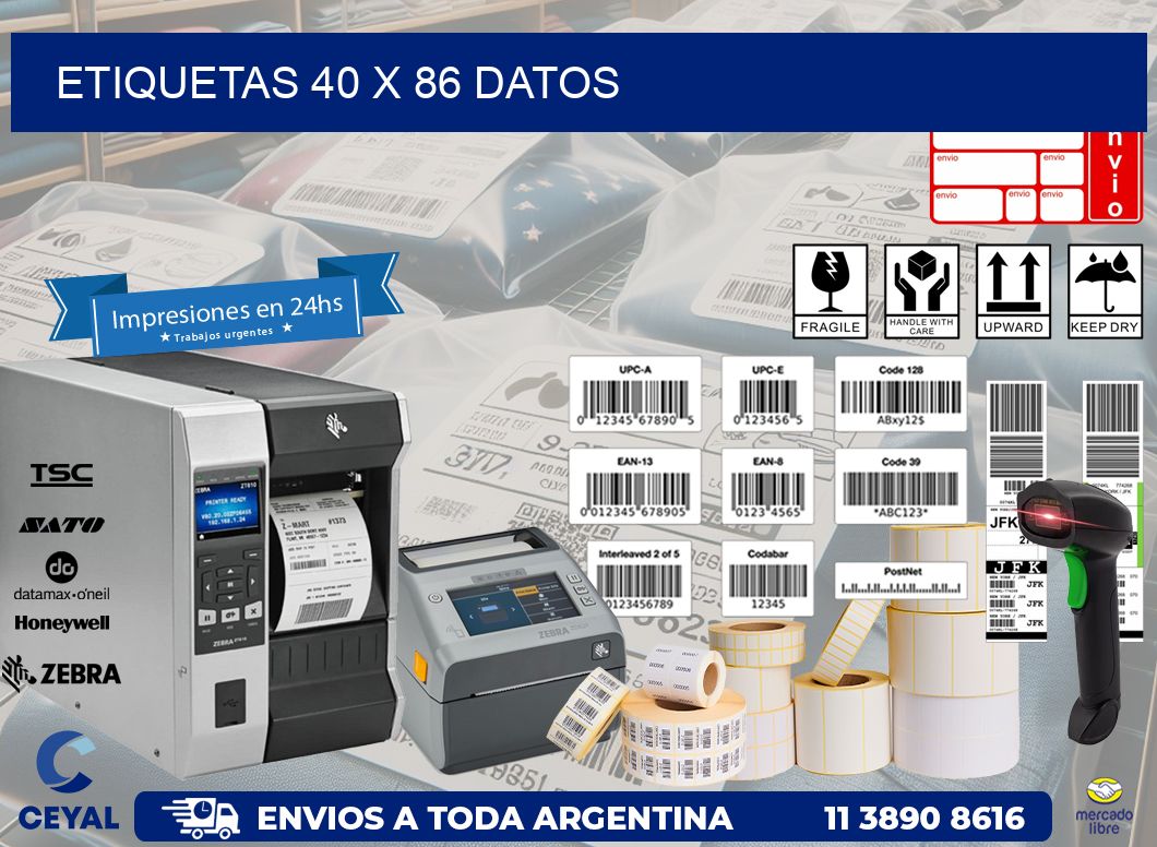 ETIQUETAS 40 x 86 DATOS