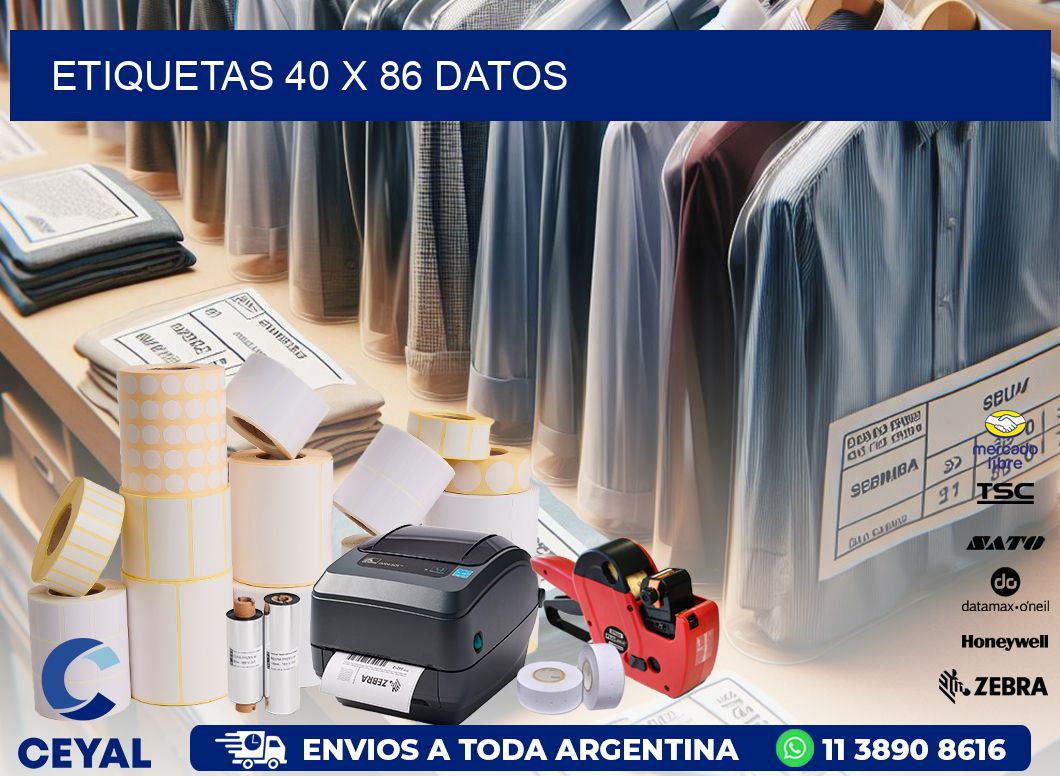 ETIQUETAS 40 x 86 DATOS