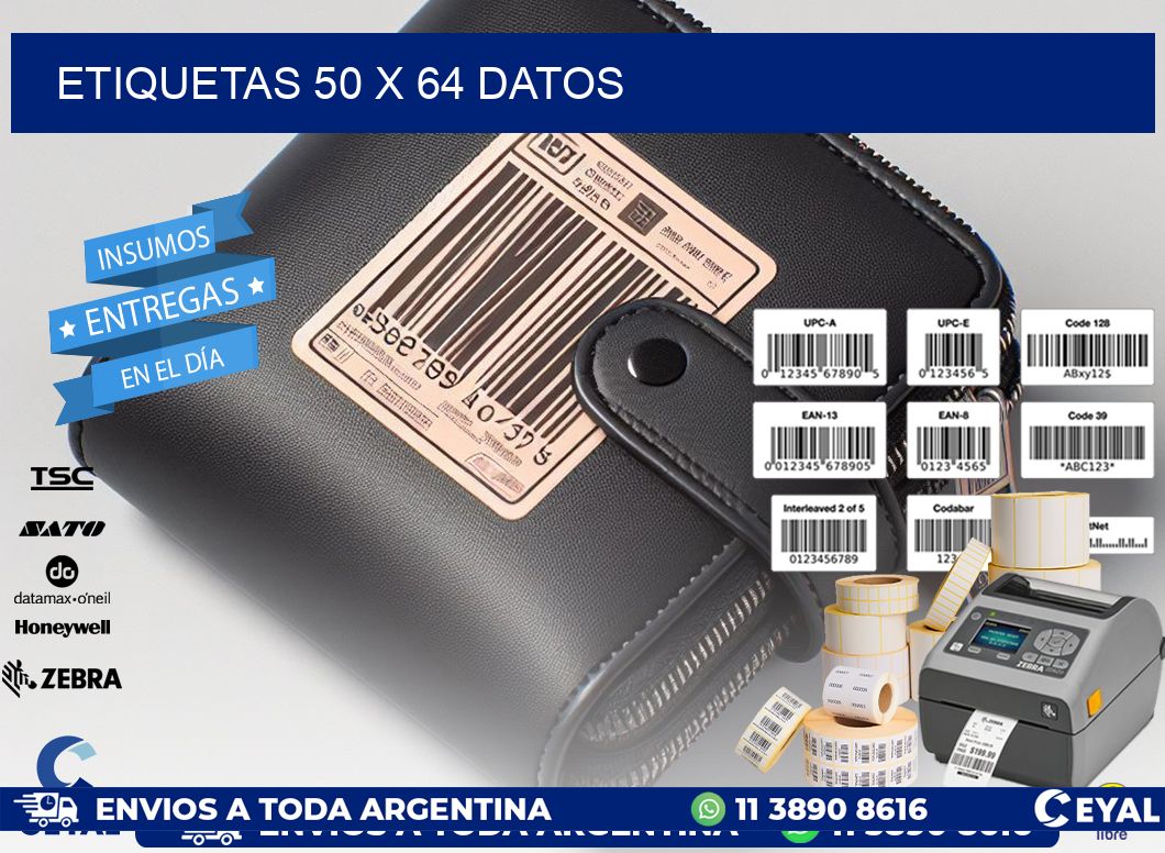 ETIQUETAS 50 x 64 DATOS