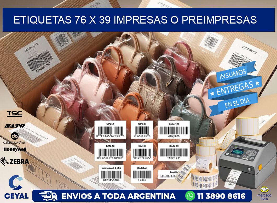 ETIQUETAS 76 x 39 IMPRESAS O PREIMPRESAS