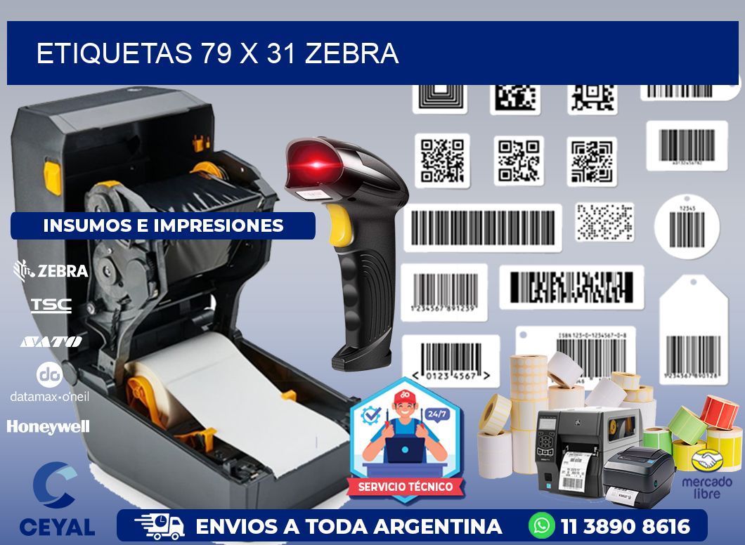 ETIQUETAS 79 x 31 ZEBRA
