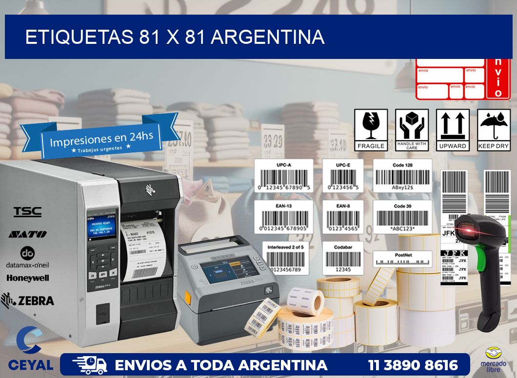 ETIQUETAS 81 x 81 ARGENTINA