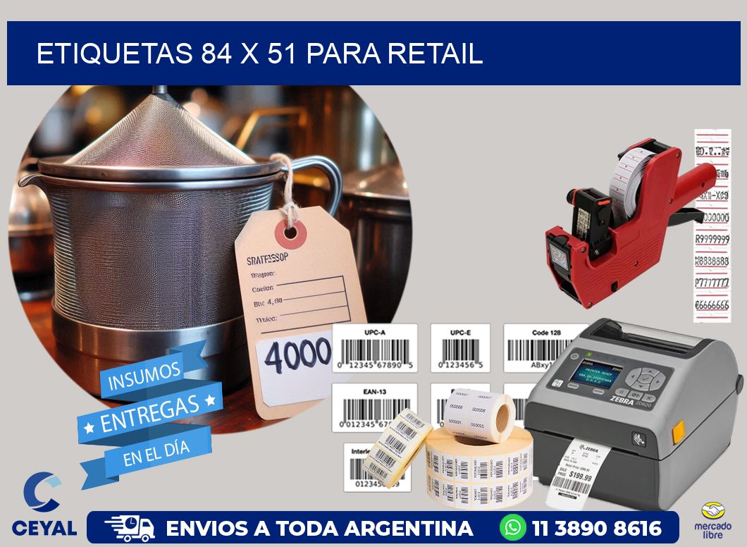 ETIQUETAS 84 x 51 PARA RETAIL
