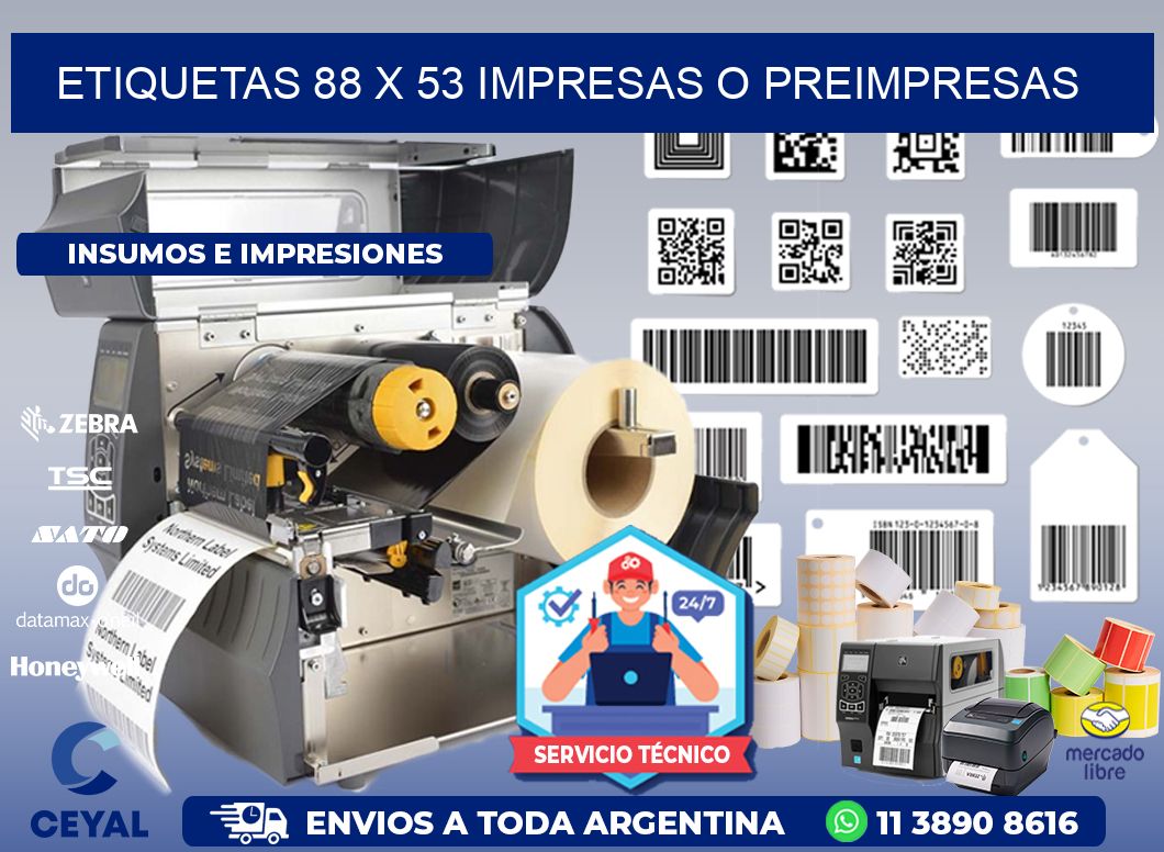 ETIQUETAS 88 x 53 IMPRESAS O PREIMPRESAS