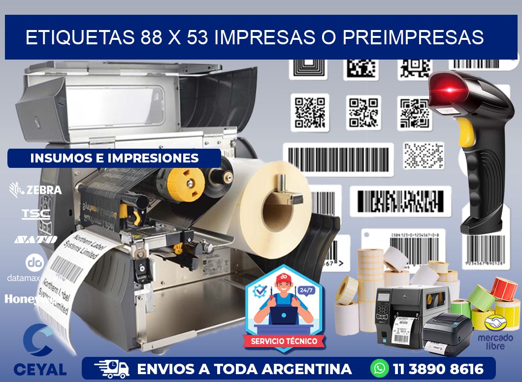 ETIQUETAS 88 x 53 IMPRESAS O PREIMPRESAS