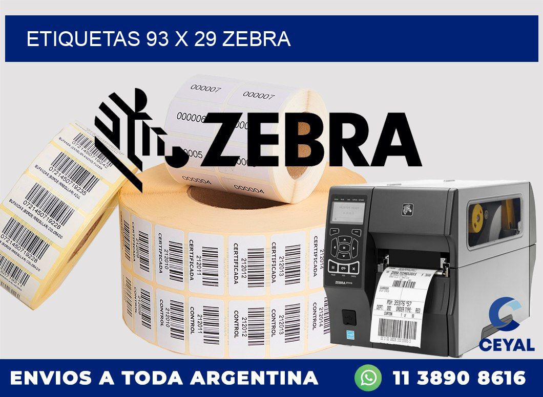 ETIQUETAS 93 x 29 ZEBRA