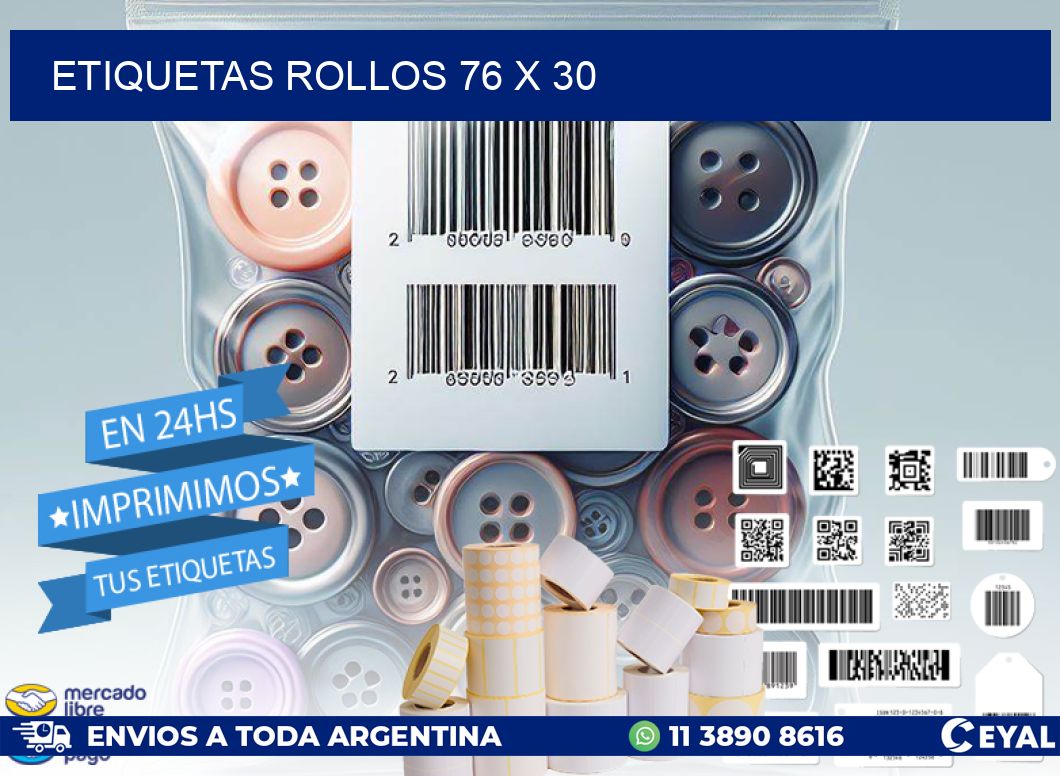 etiquetas rollos 76 x 30