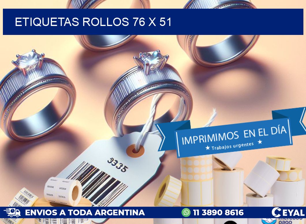 etiquetas rollos 76 x 51