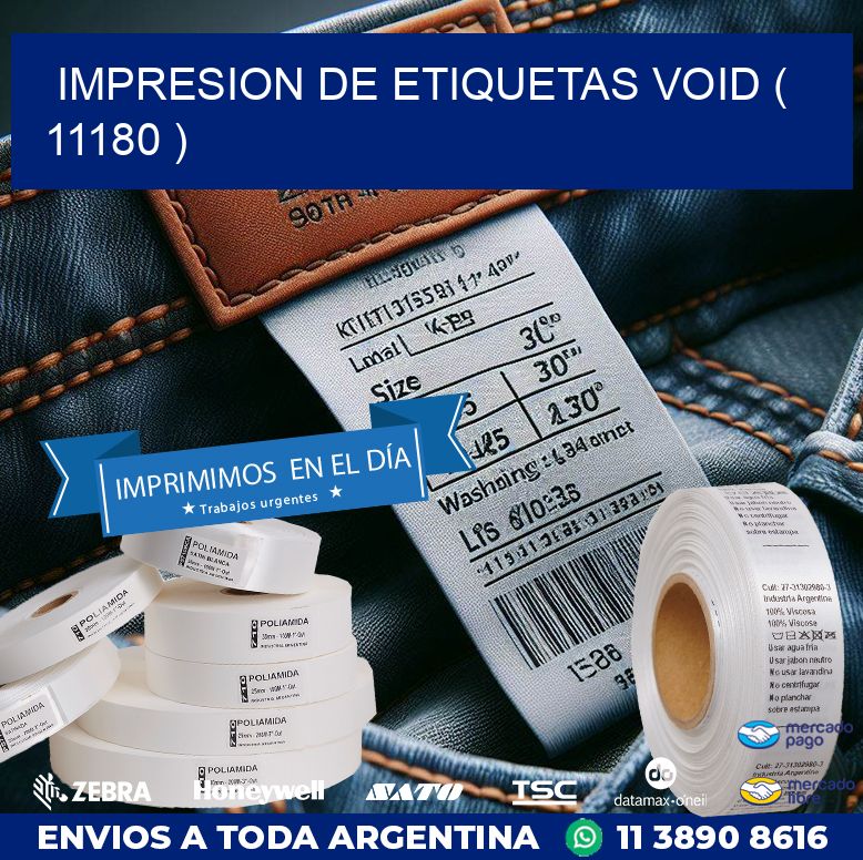 impresion de etiquetas VOID ( 11180 )