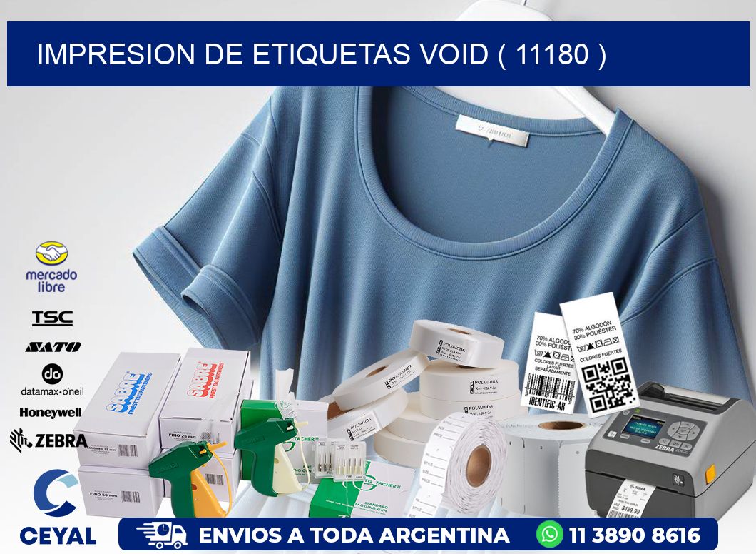 impresion de etiquetas VOID ( 11180 )