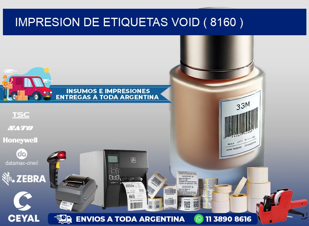 impresion de etiquetas VOID ( 8160 )