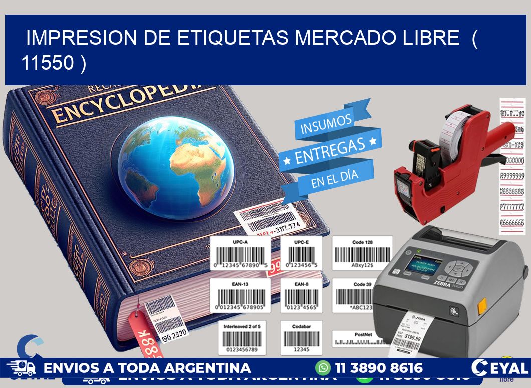 impresion de etiquetas mercado libre ( 11550 )