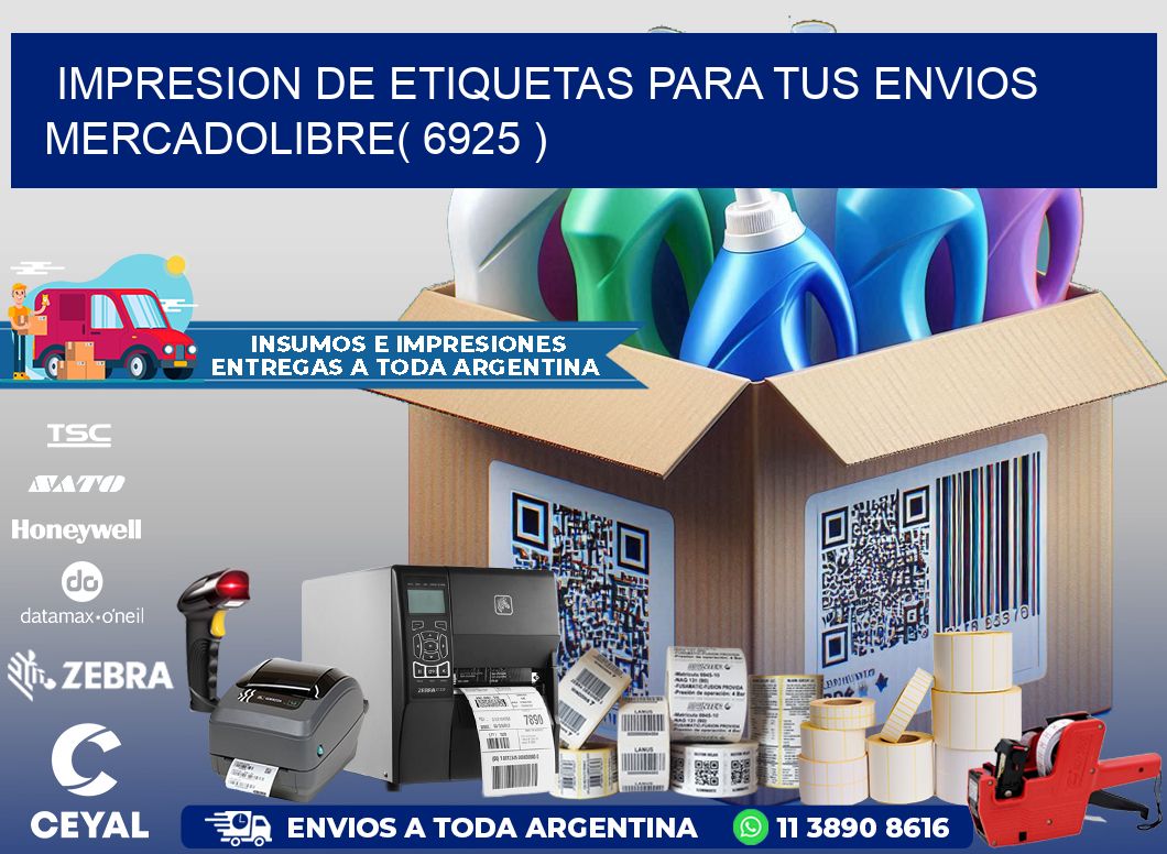 impresion de etiquetas para tus envios mercadolibre( 6925 )