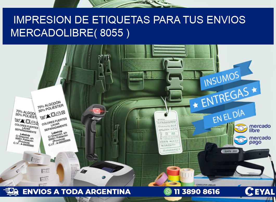 impresion de etiquetas para tus envios mercadolibre( 8055 )