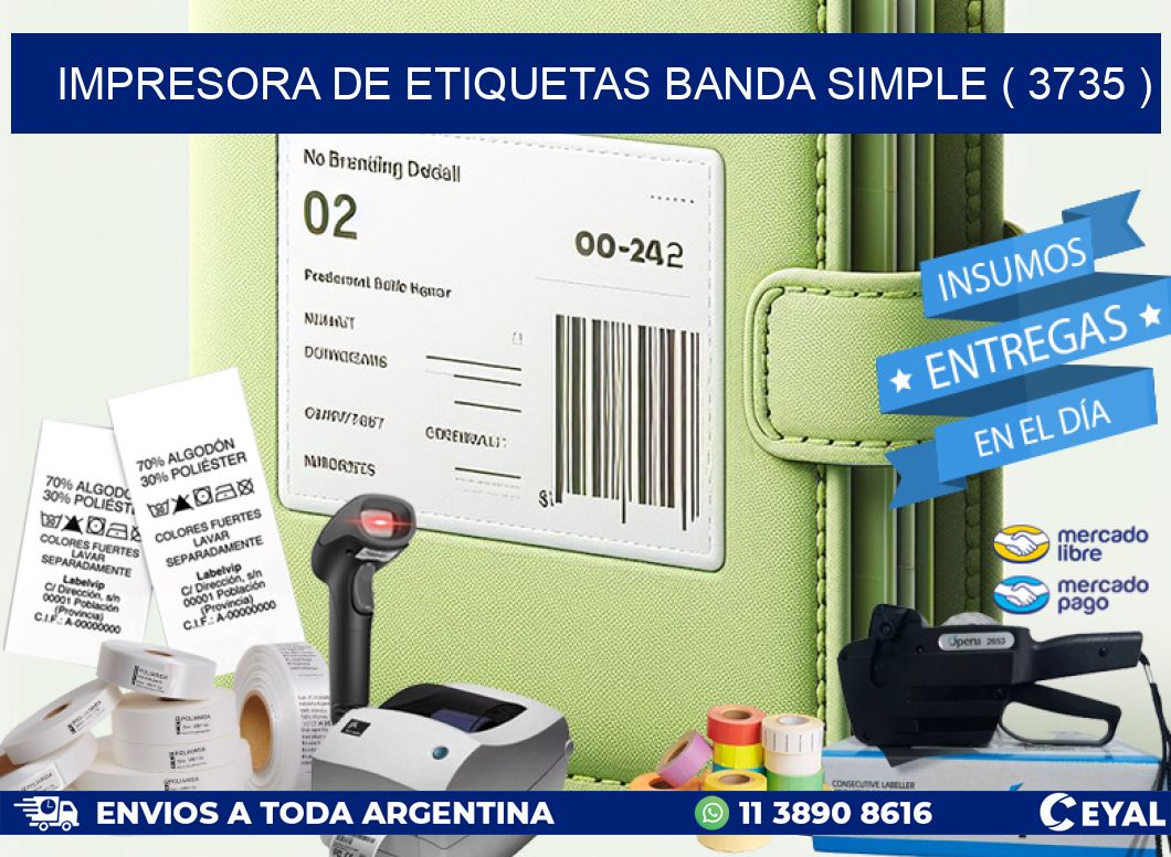 impresora de etiquetas banda simple ( 3735 )