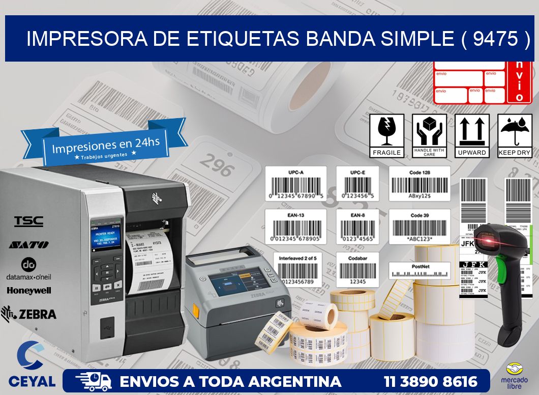 impresora de etiquetas banda simple ( 9475 )