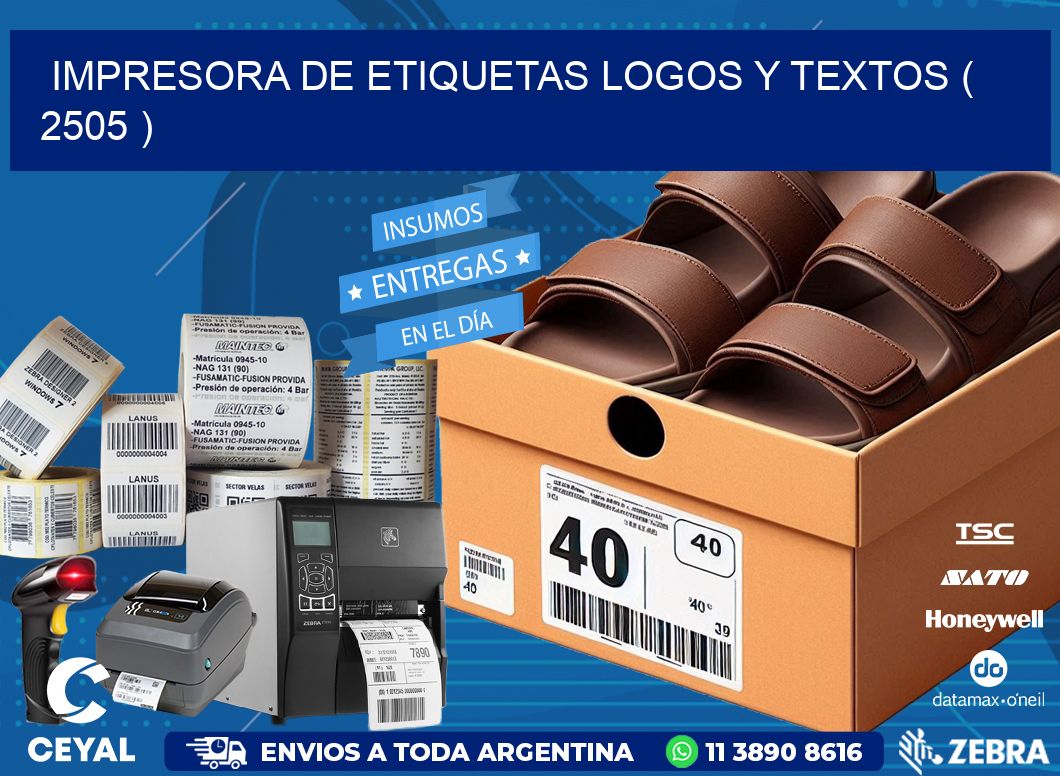 impresora de etiquetas logos y textos ( 2505 )
