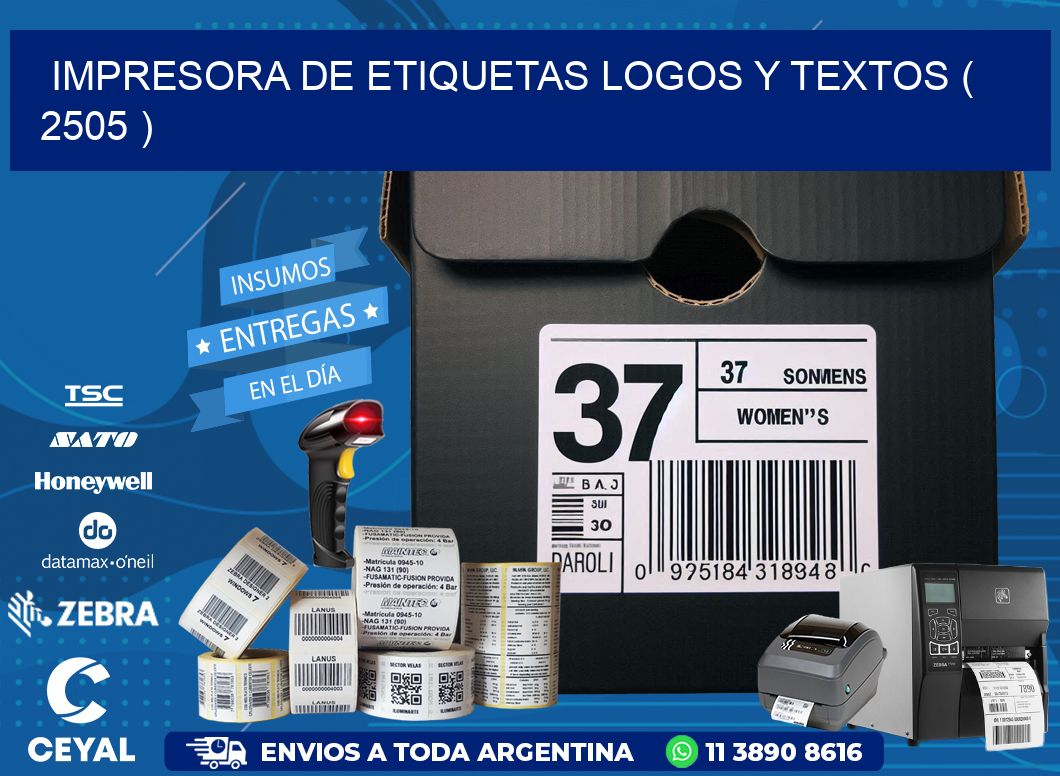 impresora de etiquetas logos y textos ( 2505 )