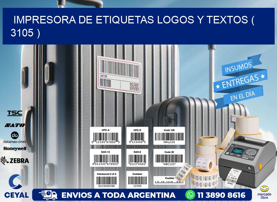 impresora de etiquetas logos y textos ( 3105 )