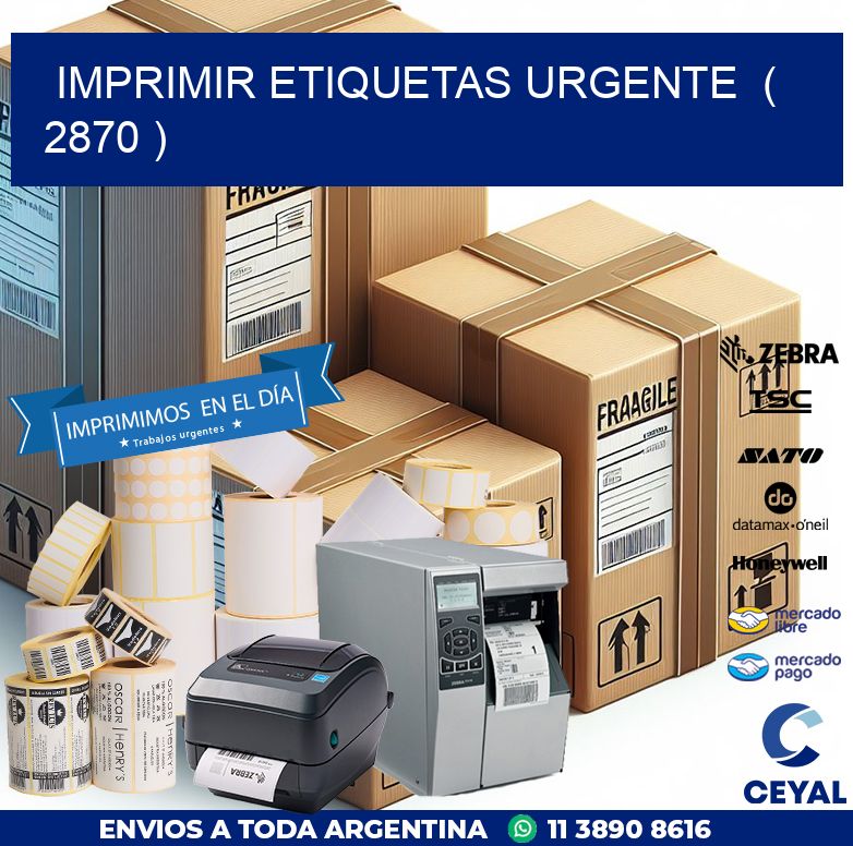 imprimir etiquetas urgente  ( 2870 )