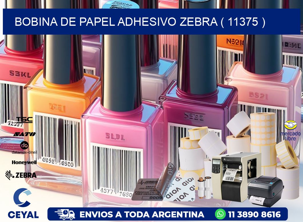 BOBINA DE PAPEL ADHESIVO ZEBRA ( 11375 )