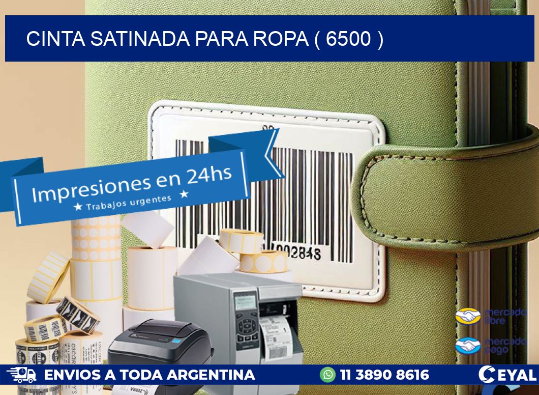 CINTA SATINADA PARA ROPA ( 6500 )