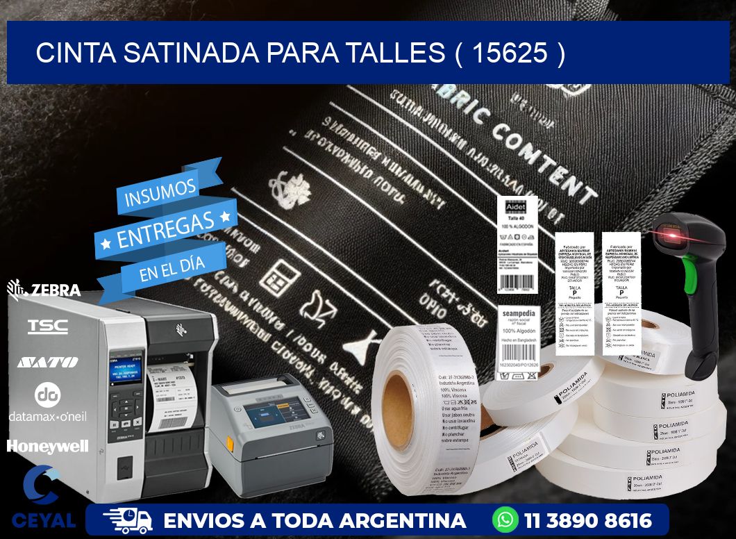 CINTA SATINADA PARA TALLES ( 15625 )