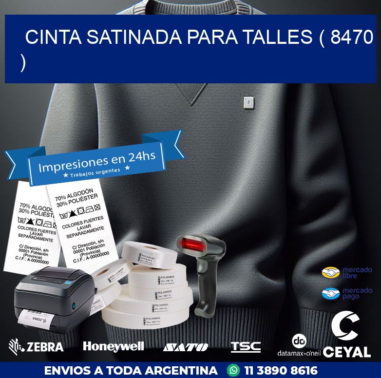 CINTA SATINADA PARA TALLES ( 8470 )