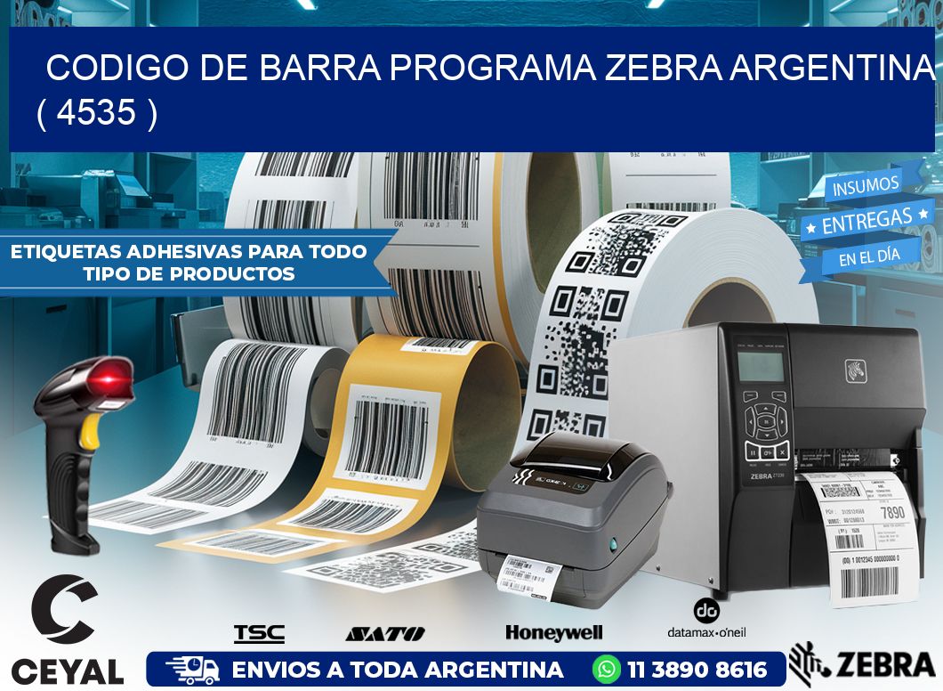 CODIGO DE BARRA PROGRAMA ZEBRA ARGENTINA ( 4535 )