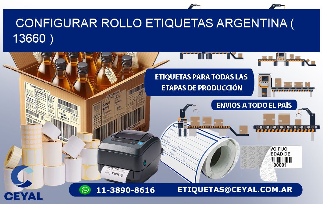 CONFIGURAR ROLLO ETIQUETAS ARGENTINA ( 13660 )
