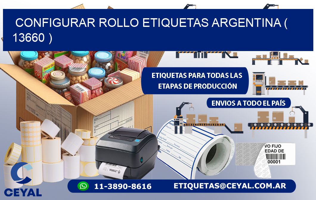 CONFIGURAR ROLLO ETIQUETAS ARGENTINA ( 13660 )