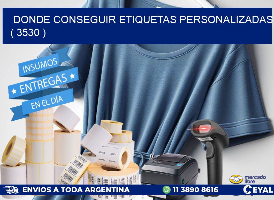 DONDE CONSEGUIR ETIQUETAS PERSONALIZADAS ( 3530 )