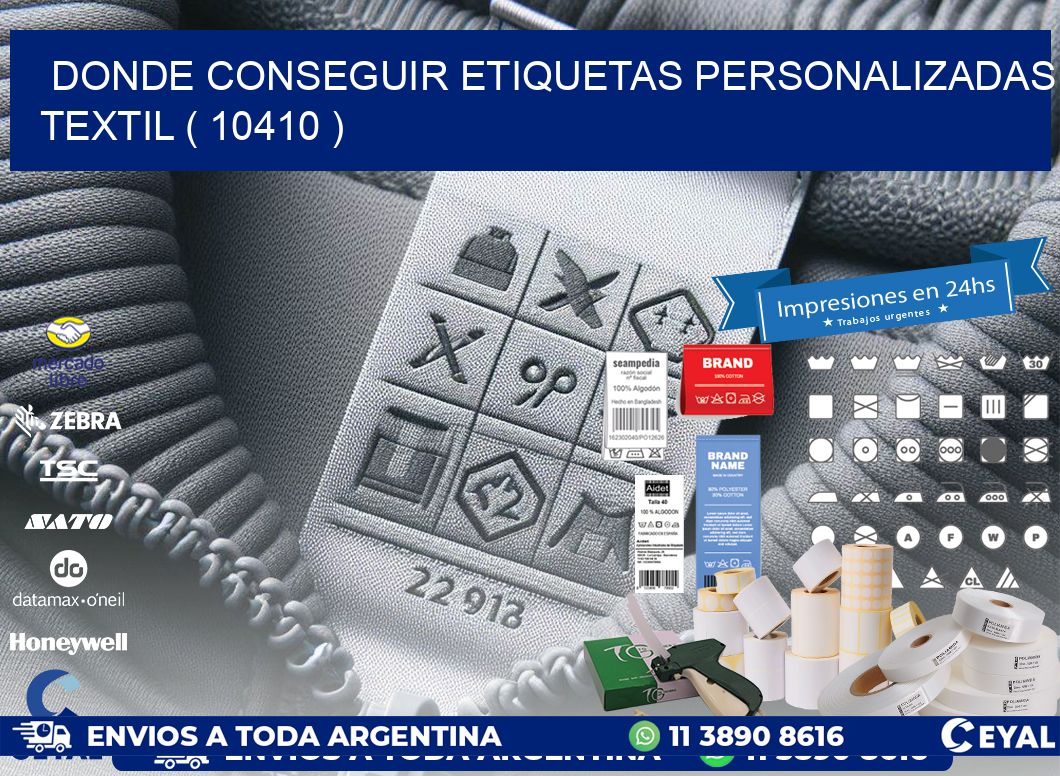 DONDE CONSEGUIR ETIQUETAS PERSONALIZADAS TEXTIL ( 10410 )