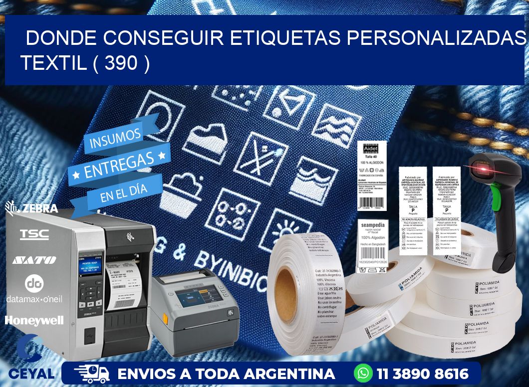DONDE CONSEGUIR ETIQUETAS PERSONALIZADAS TEXTIL ( 390 )