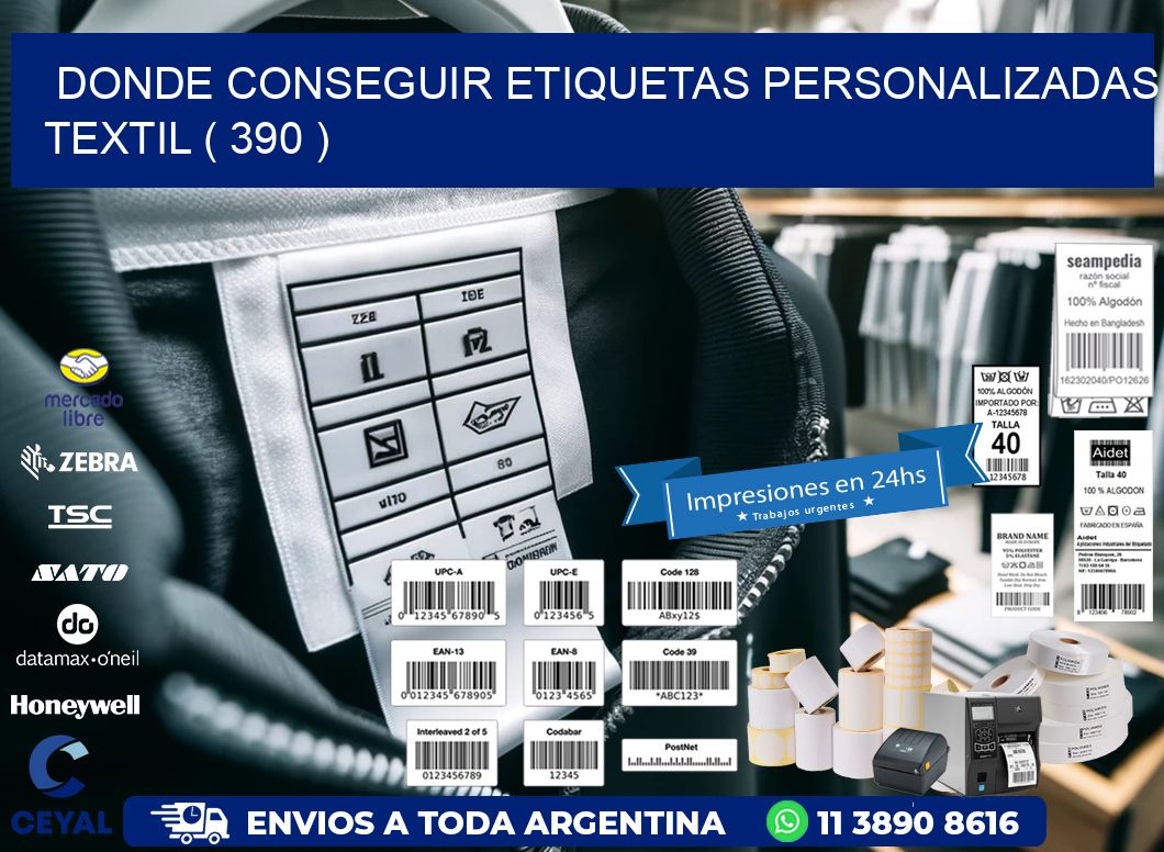 DONDE CONSEGUIR ETIQUETAS PERSONALIZADAS TEXTIL ( 390 )