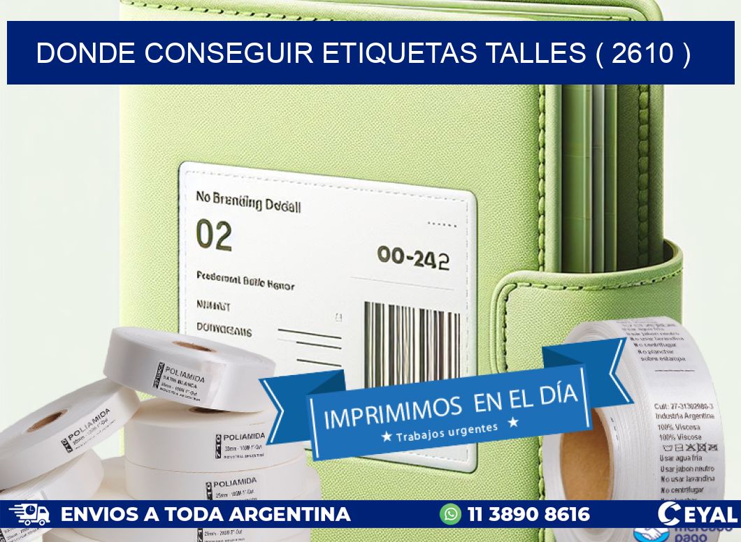 DONDE CONSEGUIR ETIQUETAS TALLES ( 2610 )
