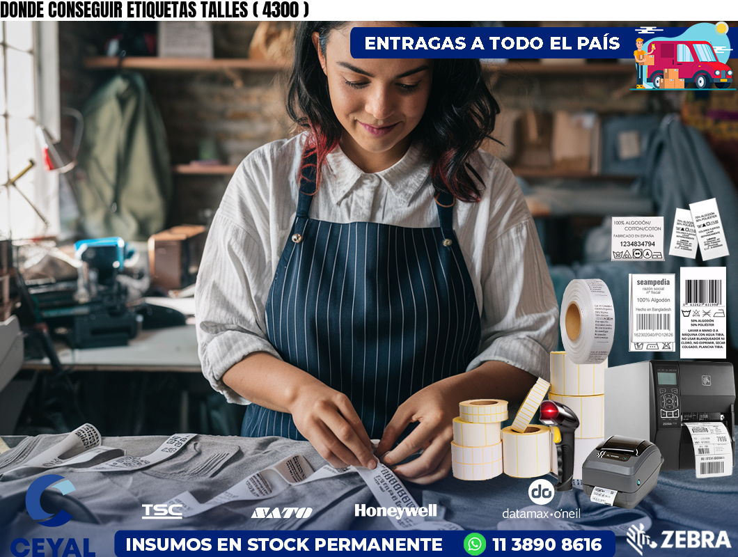 DONDE CONSEGUIR ETIQUETAS TALLES ( 4300 )