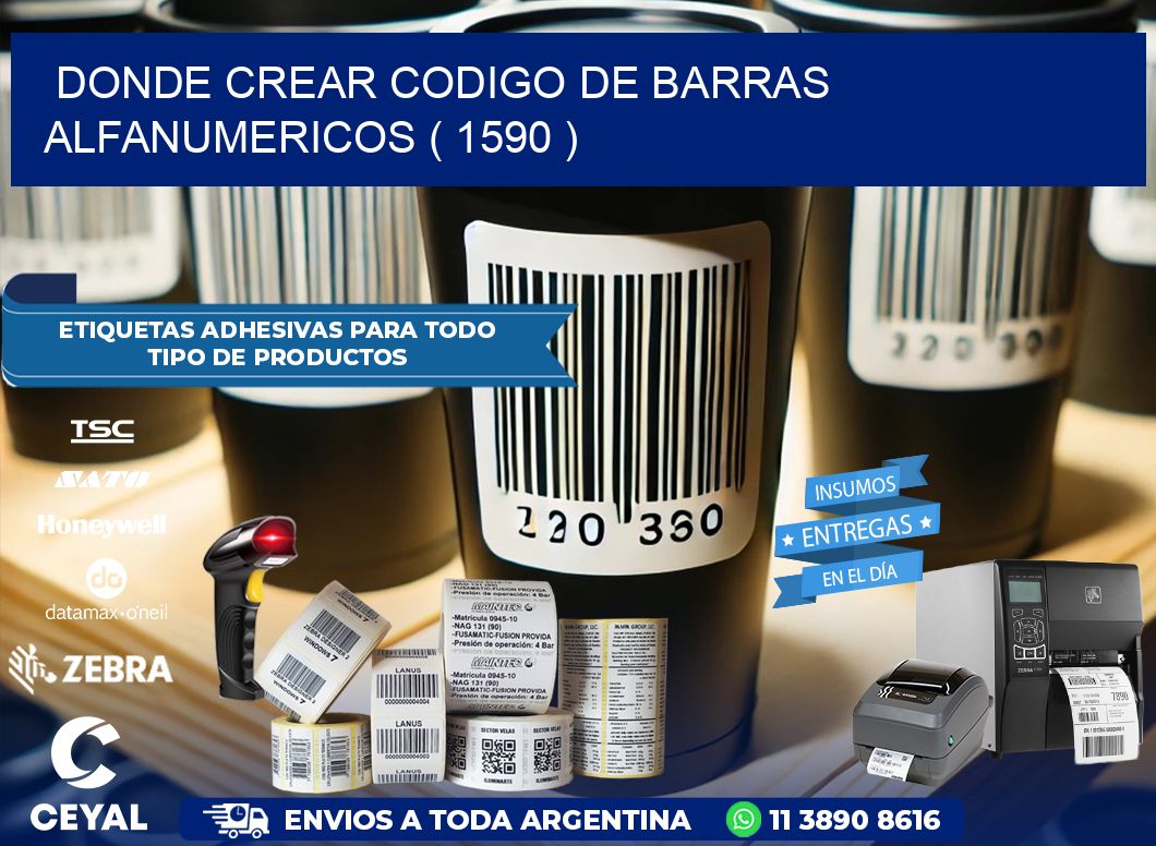 DONDE CREAR CODIGO DE BARRAS ALFANUMERICOS ( 1590 )
