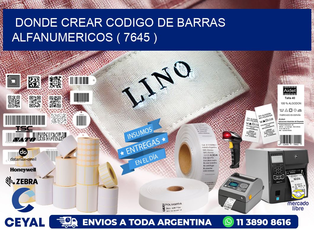 DONDE CREAR CODIGO DE BARRAS ALFANUMERICOS ( 7645 )