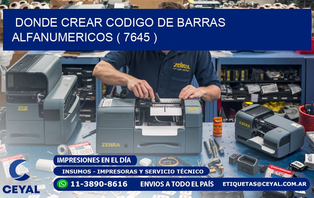 DONDE CREAR CODIGO DE BARRAS ALFANUMERICOS ( 7645 )