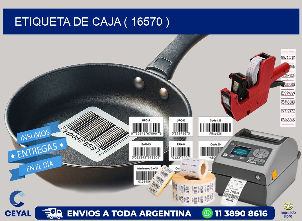 ETIQUETA DE CAJA ( 16570 )