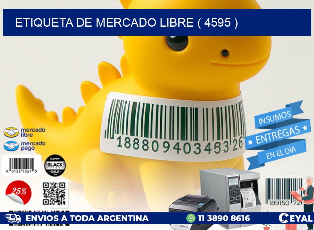 ETIQUETA DE MERCADO LIBRE ( 4595 )