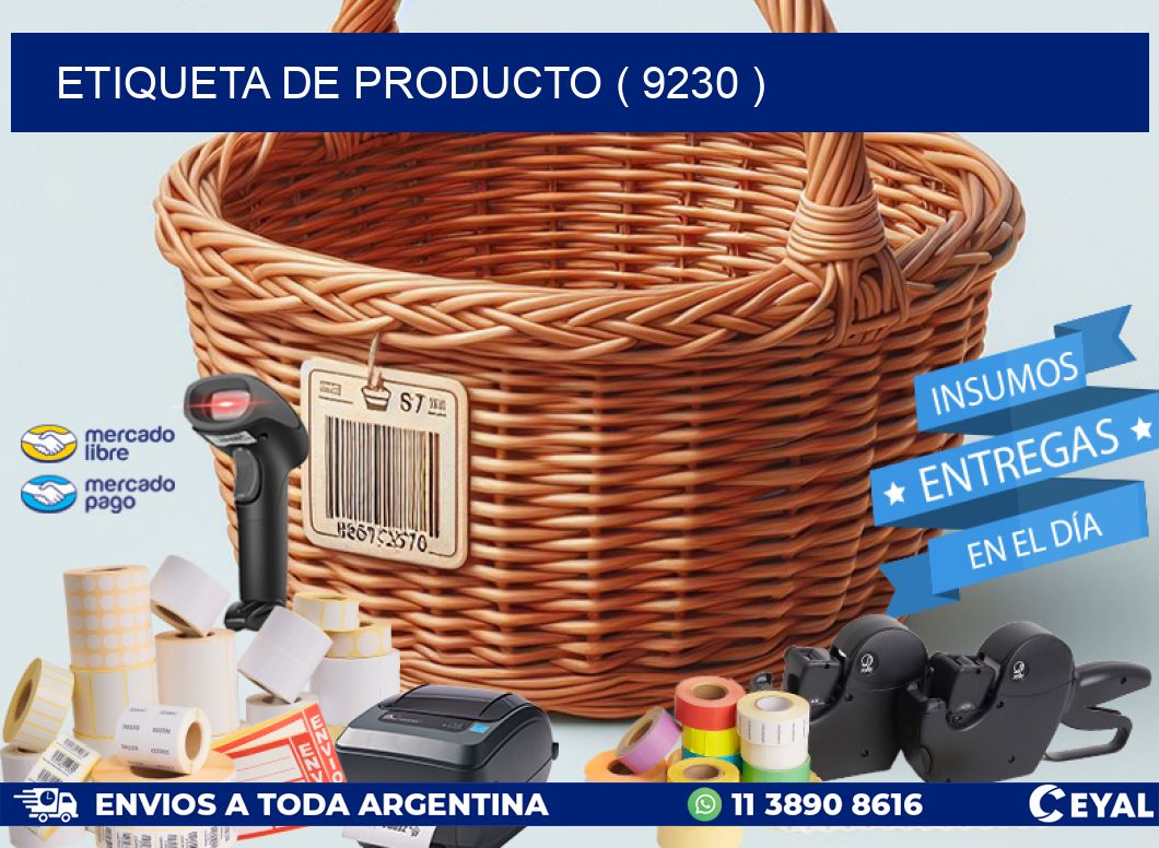 ETIQUETA DE PRODUCTO ( 9230 )