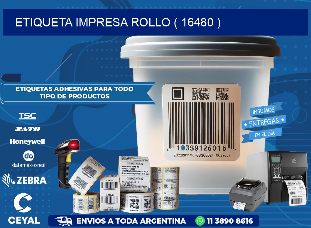 ETIQUETA IMPRESA ROLLO ( 16480 )