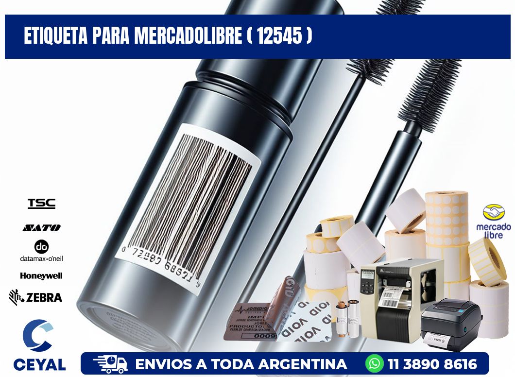 ETIQUETA PARA MERCADOLIBRE ( 12545 )