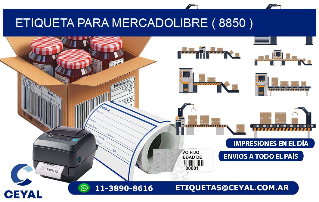 ETIQUETA PARA MERCADOLIBRE ( 8850 )